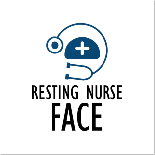 Nurse - Resting Nurse Face Posters and Art